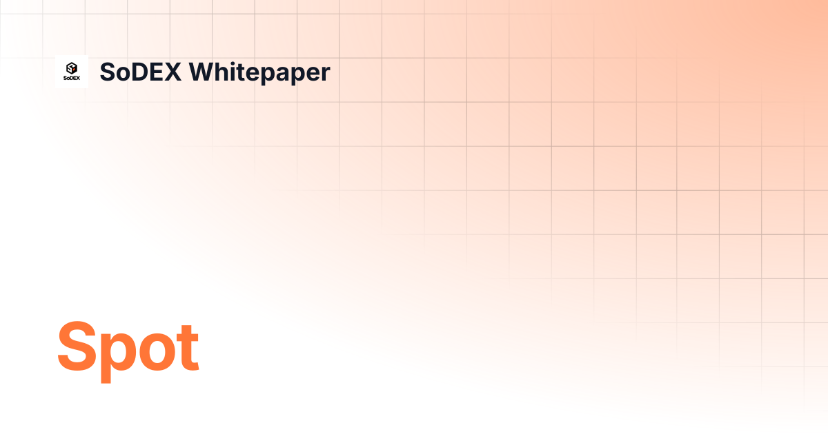 Spot REST API | SoDEX Whitepaper